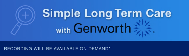 Simple long term care with Genworth. 